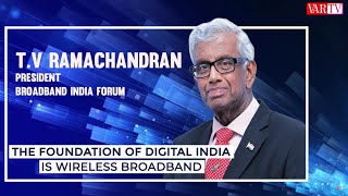 The foundation of digital India is wireless broadband
