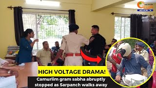 #HighVoltageDrama! Camurlim gram sabha abruptly stopped as Sarpanch walks away