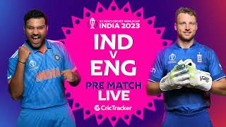 ???? ICC Men's ODI World Cup, IND vs ENG - Pre-Match Analysis