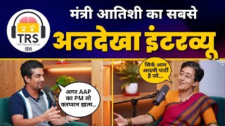 TRS Hindi पर Ranveer Allahbadia के साथ Delhi Minister Atishi का Exclusive Podcast | AAP vs BJP