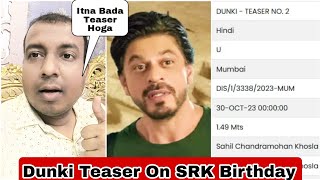 Dunki Movie Teaser On Shah Rukh Khan's Birthday Is Officially Confirmed, Ab Aayega Mazaa