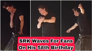 SRK Waves For Fans On His 58th Birthday