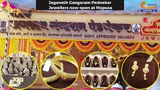 Jaganath Gangaram Pednekar Jewellers now open at Mapusa