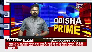 ODISHA PRIME // 01-11-2023 // Headlines Odisha Tv