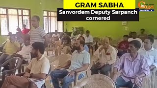 Sanvordem Dy Sarpanch cornered, Fails to respond to queries on welfare