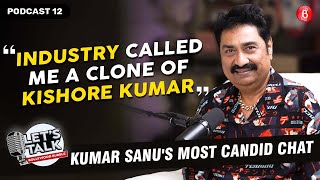 Kumar Sanu on being typecast, rivalry with Udit Narayan, comparisons with Kishore Kumar | Let’s Talk