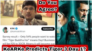 KeARKe Prediction For Tiger 3 Box Office Collection Day 1? Do You All Agree