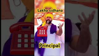 Lakha sidhana call recording principal