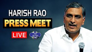 LIVE : Harish Rao Meet The Press | Telangana Elections 2023 | BRS Party | CM KCR | Top Telugu Tv