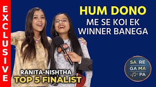 Sa Re Ga Ma Pa 2023 | Ranita Banerjee, Nishtha Sharma | Top 5 Finalists
