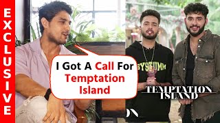 I Got A Call For Temptation Island India: Ankit Gupta | Exclusive Interview