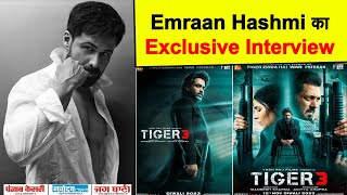 Exclusive Interview : Emraan Hashmi || Tiger 3