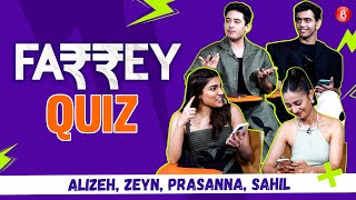Alizeh, Zeyn, Prasanna, Sahil, Soumendra play HILARIOUS Farrey quiz on Salman Khan, Shah Rukh Khan
