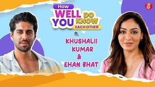 Khushalii Kumar & Ehan Bhat’s HILARIOUS How Well Do You Know Each Other | Starfish