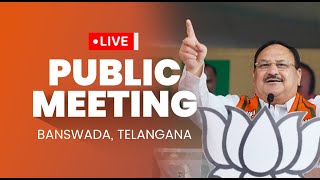 BJP National President Shri JP Nadda addresses public meeting at Banswada in Kamareddy, Telangana
