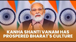 Kanha Shanti Vanam has prospered Bharat's culture | PM Modi | Telangana