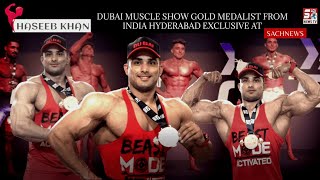 Haseeb Khan : The Pride Of INDIA | Dubai Muscle Show Winner Exclusive On Sach News | @SachNews