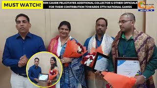 Min Govind Gaude felicitates Additional Collector & other Officials