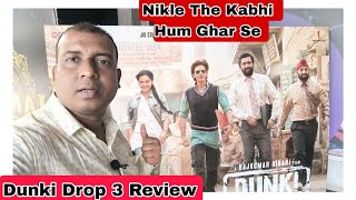 Dunki Drop 3 Review By Surya Featuring Shah Rukh Khan