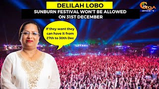 Sunburn festival won't be allowed on 31st December: MLA Delilah Lobo