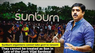 Sunburn organisers cannot take govt to ransom