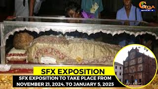 SFX Exposition to take place from November 21, 2024, to January 5, 2025