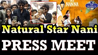 Natural Star Nani Press Meet At Tirupati | HiNanna Movie Press Meet | Top Telugu TV