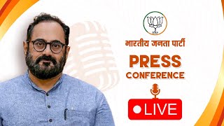 Live: Union Minister Shri Rajeev Chandrasekhar addresses press conference at BJP Head Office, Delhi