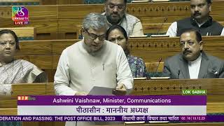 Shri Ashwini Vaishnaw moves The Post Office Bill, 2023 in Lok Sabha
