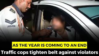 As the year is coming to an end. Traffic cops tighten belt against violators