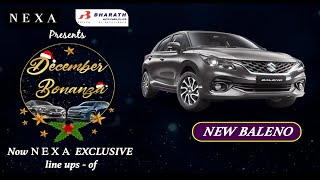 NEXA BHARATH AUTO CARS presents - DECEMBER BONANZA 2023
