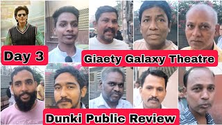 Dunki Movie Public Review Day 3 Evening Show At Gaiety Galaxy Theatre In Mumbai