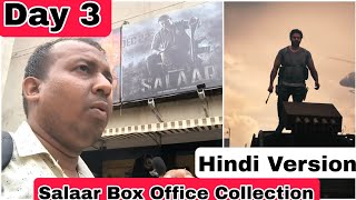Salaar Box Office Collection Day 3 Hindi Version  Early Estimates By Trade