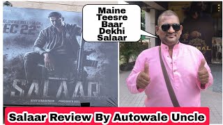 Salaar Review By Autowale Uncle, Sir Ne Teesre Baar Dekhi Prabhas Ki Salaar Movie