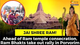 #JaiShreeRam! Ahead of Ram temple consecration, Ram Bhakts take out rally in Porvorim