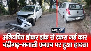 Chandigarh-Manali NH/car/Accident