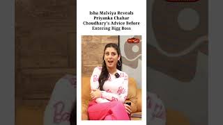 Bigg Boss 17 | Isha Malviya Reveals Priyanka Choudhary's Advice Before Entering Bigg Boss | #shorts