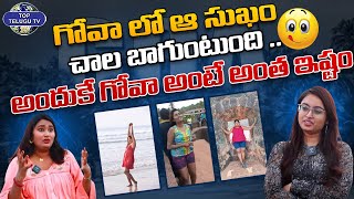 Swathi Naidu Latest Bold Interview | Goa | Candolim Beach | Top Telugu Tv