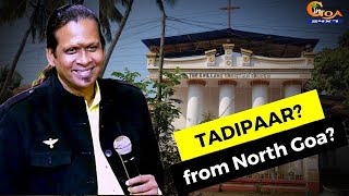 Five Pillar Church Pastor Dominic To Be Made 'Tadipaar' From North Goa?