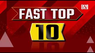 Fast Top 10 News 10-01-2024