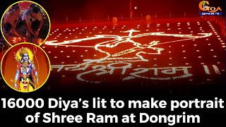 #JaiShreeRam! 16000 Diya’s lit to make portrait of Shree Ram at Dongrim