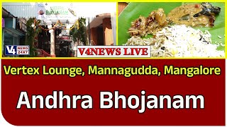 Vertex Lounge, Mannagudda, Mangalore || Andhra Bhojanam from Jan 18th to Jan 28th