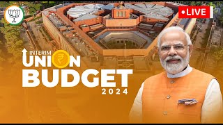 LIVE: Watch Interim Union Budget 2024 | Nirmala Sitharaman | Lok Sabha | #ViksitBharatBudget