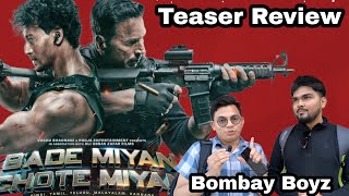 Bade Miyan Chote Miyan Teaser Review By Bombay Boyz Featuring Akshay Kumar, Tiger Shroff