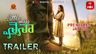 Little Miss Naina Telugu Official Trailer | Premieres Jan 25th | Gouri G Kishan | Shersha Sherief