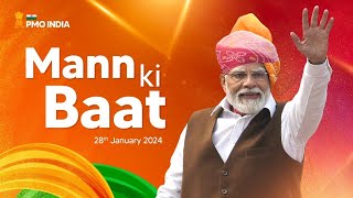 PM Modi Interacts with Nation in Mann Ki Baat l 28th january 2024 l  PMO