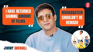 Jimmy Shergill on Mohabbatein remake, nepotism, insecurity of not getting lead role, Gulzar’s advice