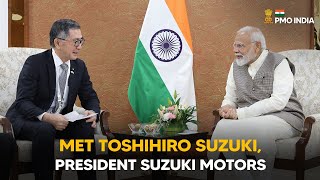 PM Modi meets Toshihiro Suzuki, President Suzuki Motors