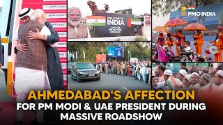 Ahmedabad's affection for PM Modi & UAE President during massive roadshow