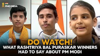 Do Watch! What Rashtriya Bal Puraskar winners had to say about PM Modi
